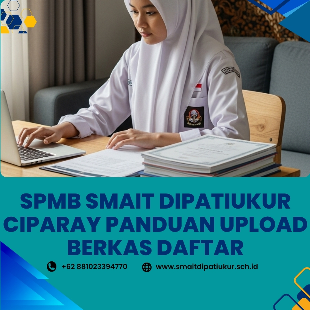 SPMB SMAIT Dipatiukur Ciparay Panduan Upload Berkas Daftar Javabetsport