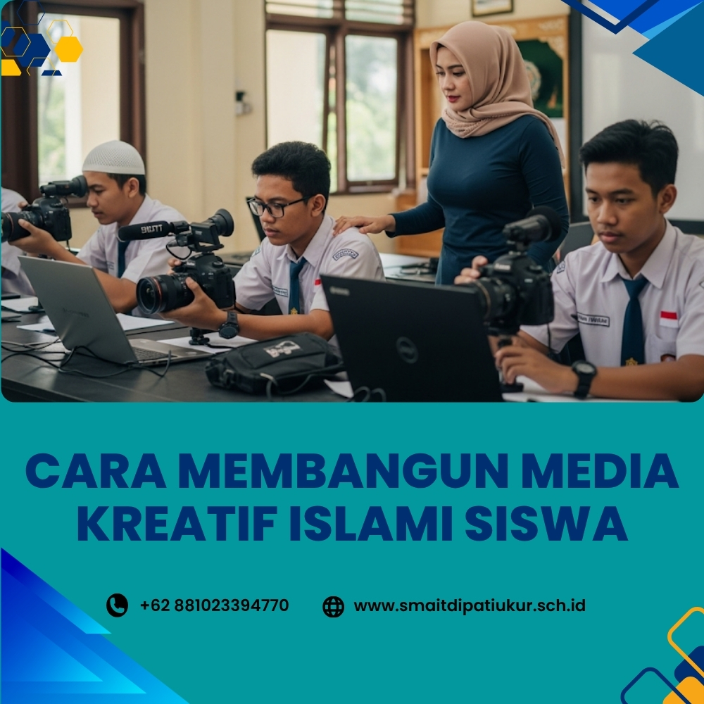 Cara Membangun Media Kreatif Islami Siswa Javabetsport
