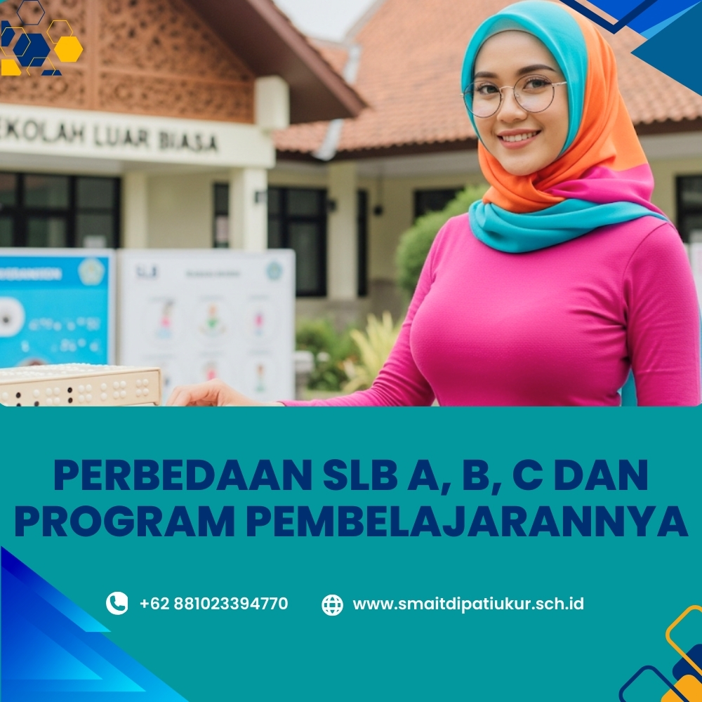 Perbedaan SLB A, B, C dan Program Pembelajarannya Javabetsport